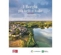 Libri Claudio Bacilieri - I Borghi Piu Belli D'italia. Il Fascino Dell'italia Ri