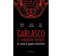 Libri Claudio Brachino / Bacco Pasquale / Vidale Sofia - Garlasco. Le Vergogne I
