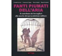 Libri Claudio Ferrari / Formenti Diego / Sudati Marco - Fanti Piumati Dell'aria.