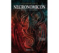 Necronomicon. Mito e leggenda