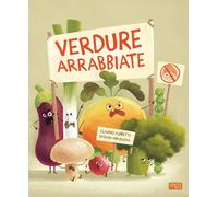 Libri Claudio Gobbetti / Diana Nikolova - Verdure Arrabbiate. Ediz. A Colori