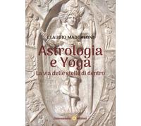 Libri Claudio Maddaloni - Astrologia E Yoga