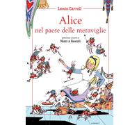 Libri Claudio Nizzi - Alice Nel Paese Delle Meraviglie. Ediz. Illustrata