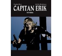 Libri Claudio Nizzi - Capitan Erik. Vol. 4: Vittoria - 2019
