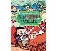 Libri Claudio Nizzi - Il Colonnello Caster'bum E Piccolo Dente #03