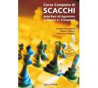 Corso completo di scacchi – Dalle basi all'agonismo. La storia e i campioni – Le due torri