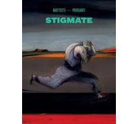 Libri Claudio Piersanti - Stigmate - 2018 (Fumetti)