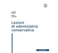 Lezioni di odontoiatria conservativa