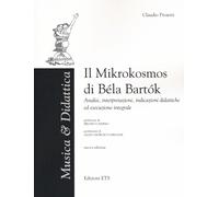 Libri Claudio Proietti - Il Mikrokosmos Di Bela Bartok. Analisi, Interpretazioni