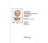 Libri Claudio Stacchi / Luigi Bergomi - Aura Sectio Librorum. Gli Ex Libris Di W