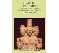 Libri Claudio Tartaglini - Oracoli caldaici - 2025