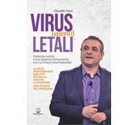 Libri Claudio Tozzi - Virus (Meno) Letali. Potenzia Subito Il Tuo Sistema Immuni