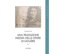 Libri Claudio Vinti - Una Traduzione Inedita Delle Opere Di Moliere #1/2