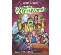 Libri Clementi Pietro - La Famiglia Transylvania