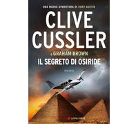 Libri Clive Cussler - Il segreto di Osiride - 2017