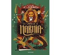 Libri Clive S. Lewis - Le Cronache Di Narnia. Ediz. Integrale