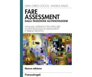 Libri Cocco Gian Carlo / Angela Gallo - Fare Assessment: Dalla Tradizione All'in