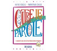 Libri Cocco Irene / Croce Martina - Oltre Le Parole