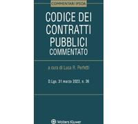 Libri Codice Dei Contratti Pubblici Commentato. D.Lgs. 31 Marzo 2023, N. 36