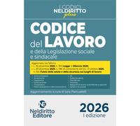Libri Codice Del Lavoro E Della Legislazione Sociale Sindacale Plus 2026