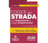 Libri Codice Della Strada 2026 In Udienza Aggiornato Al Decreto Sicurezza