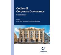 Libri Codice Di Corporate Governance. Commentario
