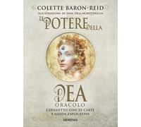 Il potere della dea. Oracolo. Con 52 carte
