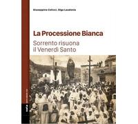 Libri Colicci Giuseppina / Olga Laudonia - La Processione Bianca