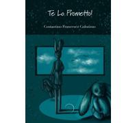 Libri Colosimo Costantino Francesco - Te Lo Prometto