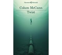 Libri Colum McCann - Twist