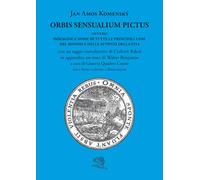 Libri Comenio Giovanni Amos - Orbis Sensualium Pictus Ovvero Immagine E Nome Di
