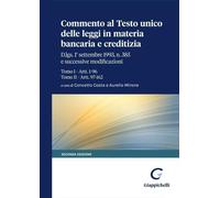 Libri Commento Al Testo Unico Delle Leggi In Materia Bancaria E Creditizia. D.Lg
