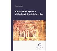 Libri Commento Ragionato Al Codice Di Giustizia Sportiva