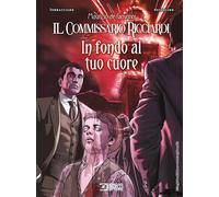 Libri Commissario Ricciardi (Il) - In Fondo Al Tuo Cuore
