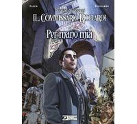 Libri Commissario Ricciardi (Il) - Per Mano Mia
