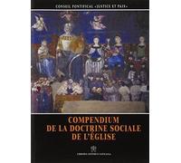 Libri Compendium De La Doctrine Sociale De L'eglise