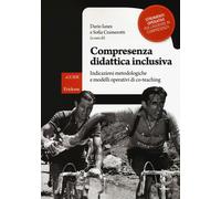 Libri Compresenza Didattica Inclusiva. Indicazioni Metodologiche E Modelli Opera