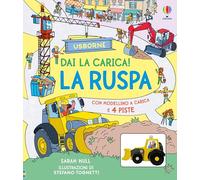 Libri con modellini Dai la carica! - La ruspa