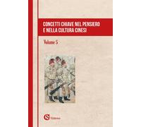 Libri Concetti Chiave Nel Pensiero E Nella Cultura Cinesi #05