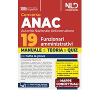 Libri Concorso 19 ANAC Funzionari Amministrativi. Manuale Di Teoria E Quiz 2026.