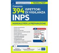 Concorso 394 Ispettori di Vigilanza INPS: manuale per tutte le prove. Con coupon per l’acquisto del corso di formazione