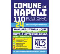 Libri Concorso Comune Napoli 110 Funzionari 24 Educatori Professionali. Manuale