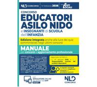 Libri Concorso Educatori Asilo Nido E Scuola Infanzia. Manuale Di Teoria E Quiz