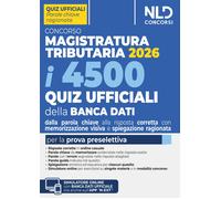 Libri Concorso Magistratura Tributaria 2026. 4500 Quiz Ufficiali Della Banca Dat