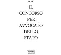 Libri Concorso Per Avvocato Dello Stato (Il)