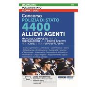 Libri Concorso Polizia Di Stato. 4400 Allievi Agenti. Manuale Completo Per La Pr