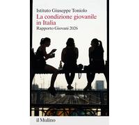 Libri Condizione Giovanile In Italia. Rapporto Giovani 2026 (La)