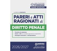 Libri Confente Lucrezia - Pareri E Atti Ragionati Di Diritto Penale Per L'esame