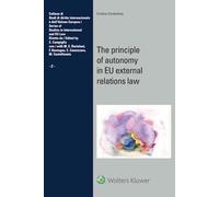 Libri Contartese Cristina - The Principle Of Autonomy In EU External Relations L