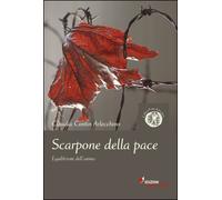 Libri Contin Arlecchino Claudia - Scarpone Della Pace. Equilibrismi Dell'anima